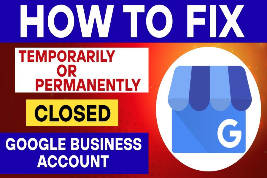 Google My Business Temporarily Closed